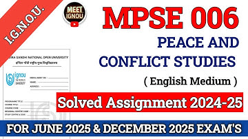MPSE 006 Solved Assignment 2024-25 // Peace and Conflict Studies // #mpse006_assignment #mpse_006