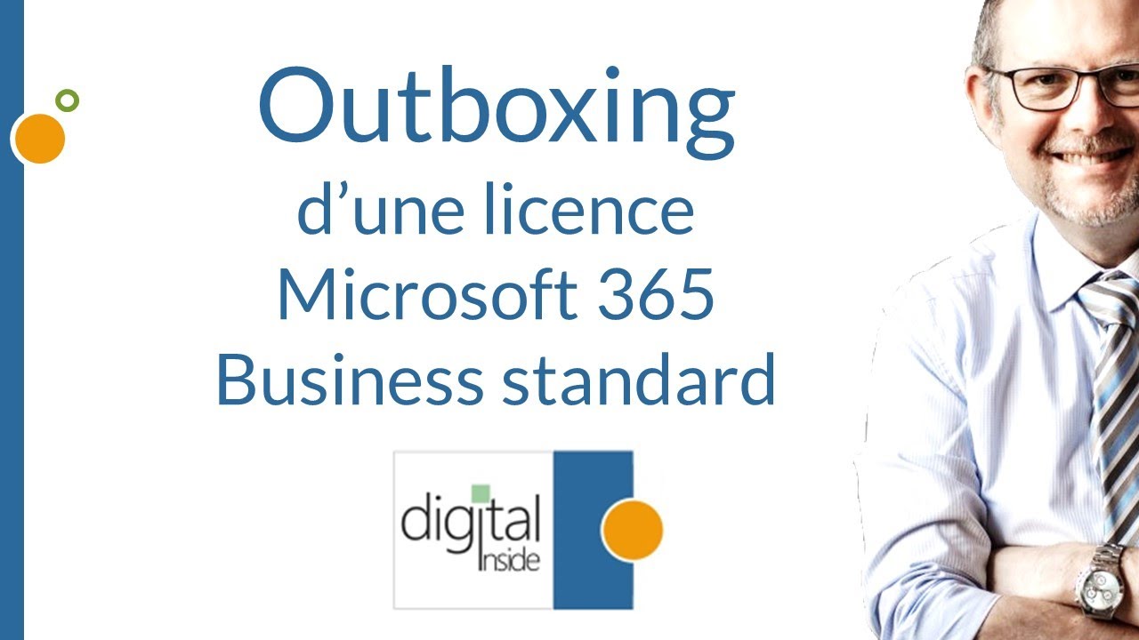 Outboxing licence Microsoft 365 Business standard