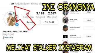 WAW!!!  TERNYATA DIA YANG SERING STALK IG GUA