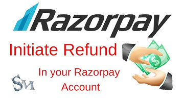 How To Initiate Refund Using Razorpay Account | #SignatureMorons | 2019