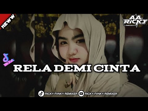 DJ RELA DEMI CINTA | Thomas arya | RICKY FVNKY REMIXER | BOOTLEG KANE