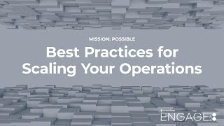 Best Practices for Scaling Your Operations