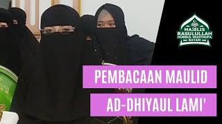 MAULID ADHIYA ULAMI FULL - USTADZAH ROFI