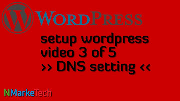 Setup wordpress 3of5 - DNS Setting