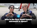 Who is Rayyanah Barnawi, the first Saudi female astronaut in space?