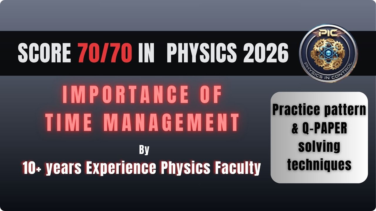 How to attempt Full Q Paper within Time limit Physics CBSE 2026 Board Examination best Tips & Tricks