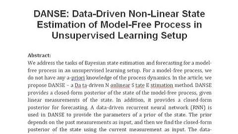 DANSE  Data Driven Non Linear State Estimation of Model Free Process in Unsupervised Learning Setup