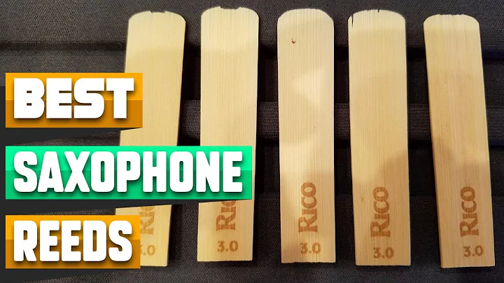 Best Saxophone Reed In 2022 - Top 10 Saxophone Ree...