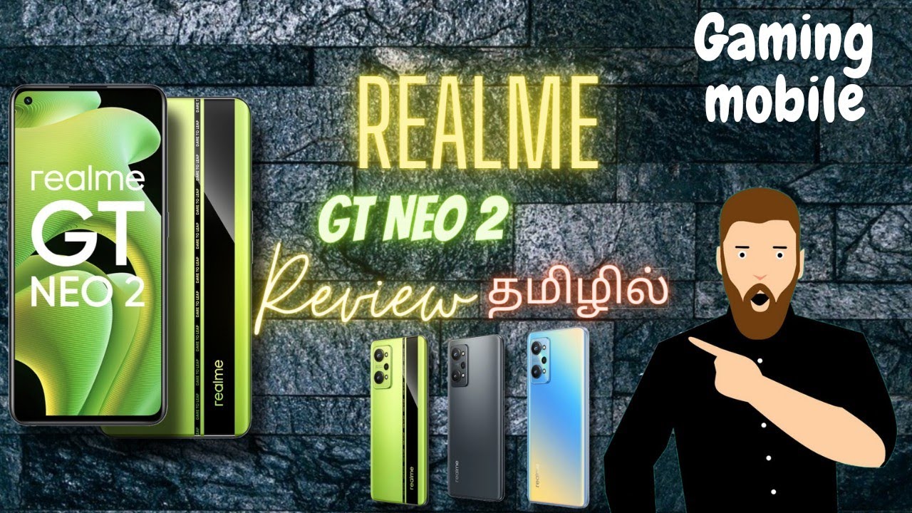 Realme GT Neo 2 5g Mobile Review Tamil | My dear Tamizha