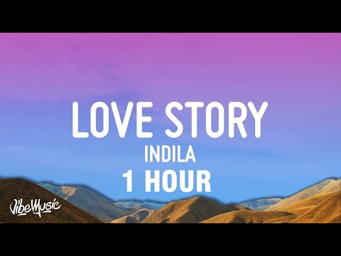 [1 HOUR] Indila - Love Story (Lyrics)