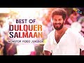 Best of dulquer salmaan dulquer salmaan malayalam hit songs dq songs nonstop songs playlist