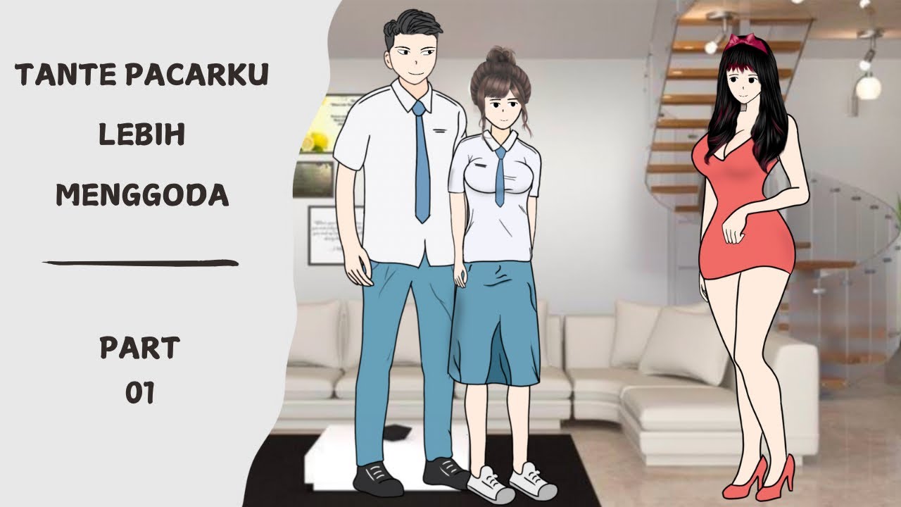 Pacarku TANTE PACARKU LEBIH MENGGODA PART 1 - Drama Animasi Sekolah - YouTube