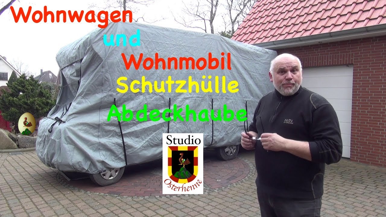 Schutzhülle Abdeckhaube Vorstellung Abdeckplane für Wohnmobil oder Wohnwagen Garage #WohnmbilGarage Schutzhülle Abdeckhaube Vorstellung Abdeckplane für Wohnmobil oder Wohnwagen Garage #WohnmbilGarage