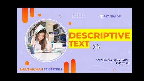 LISTENING SKILL DESCRIPTIVE TEXT | MICRO TEACHING J| Doralina Syauqina Hardy - 932224518