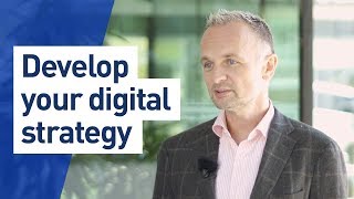 Develop your Digital Strategy