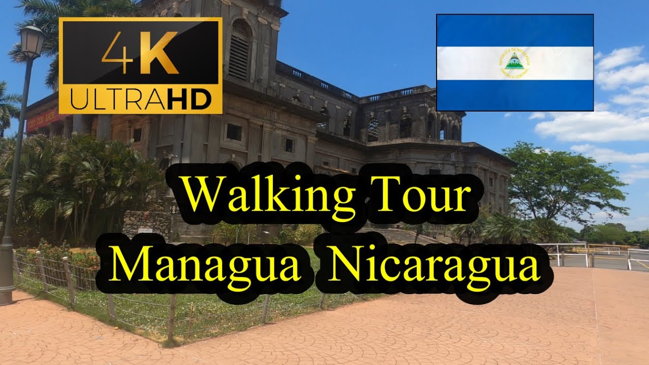 🇳🇮【4K 60fps】Managua - WALKING TOUR - Nicaragua