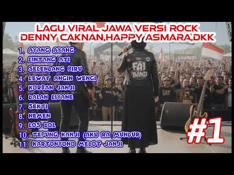 Kumpulan cover lagu jawa viral versi rock metal denny caknan happy asmara guyon waton gilga part 1