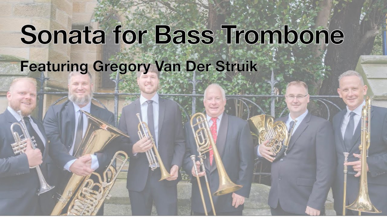 Sonata for Bass Trombone by Gregory Van Der Struik