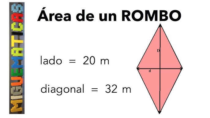 Geometria Area De Un Rombo Cuyo Lado Mide 20m Y Una De Sus Diagonales Mide 32m Secundaria Youtube