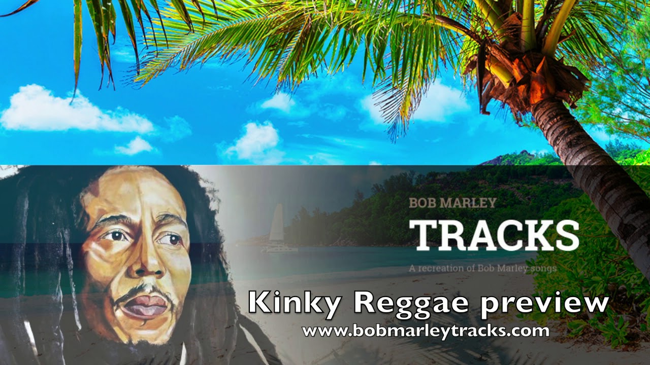 Kinky reggae preview