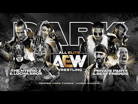 AEW DARK: LUCHA BROS & THE HYBRID 2 vs PRIVATE PARTY & BEST FRIENDS w/ SPANISH COMMENTARY