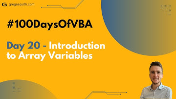 #100DaysOfVBA Day 20 - Introduction to Array Variables