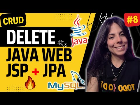 🚀 DELETE con JSP + JPA Destroy CRUD en Java WEB | Curso Java EE ⭐ #8 | Paso a Paso 2023