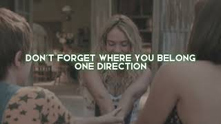 don't forget where you belong [one direction] — edit audio