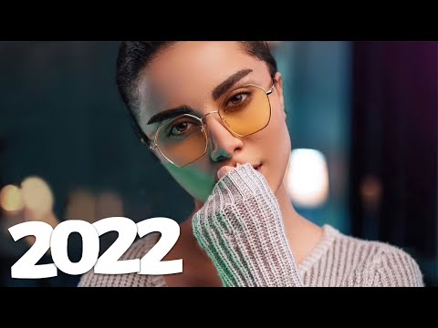 Mega Hits 2022 The Best Of Vocal Deep House Music Mix 2022 Summer Music Mix 2022 33