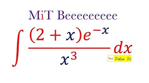 2017 MIT Integration Bee (11) - Ok, Not hard but at least fun!