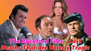 How the 27 Members of The Rockford Files Cast Tragically Died?