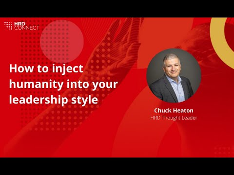 Chuck Heaton on injecting humanity into your leadership style