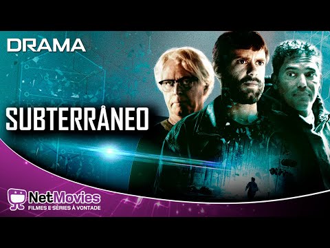 Subterrâneo - Filme Completo Dublado - Filme de Drama | Netmovies