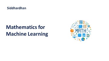 5.0. Mathematics for Machine Learning - Introduction | Machine Learning Course