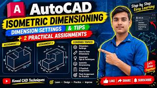 AutoCAD Isometric Dimensioning Tutorial | Dimension Settings, Tips & Practical Assignment