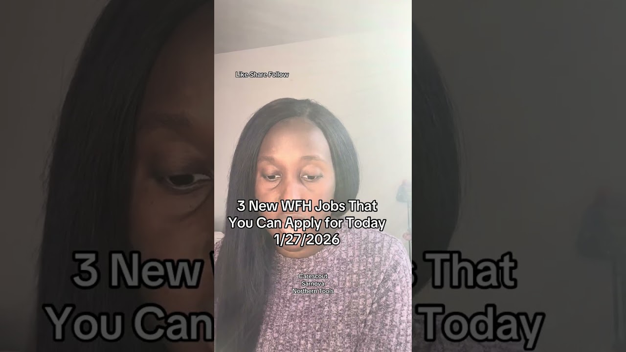 3 New WFH Jobs That You Can Apply for Today 1/27/2026 