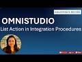 List Actions in Omnistudio Integration Procedures