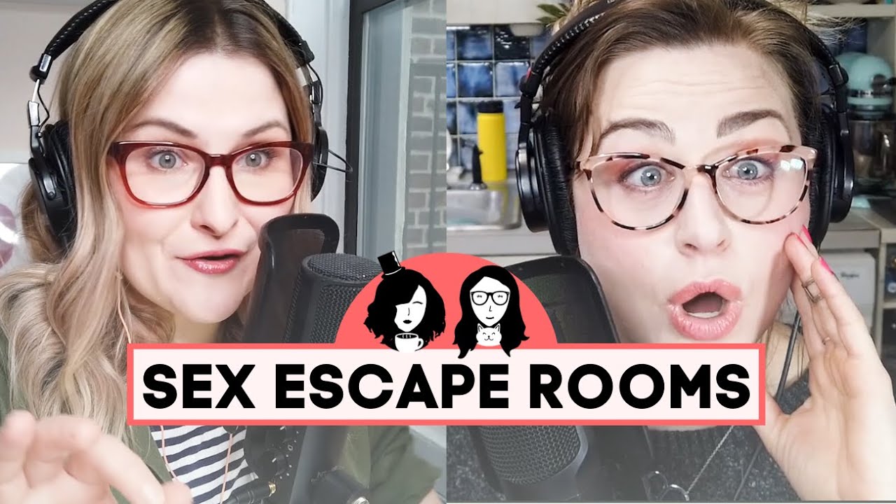 Sex Escape Rooms Are A Thing Ep 306 Clip Youtube