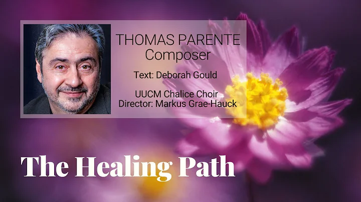 The Healing Path by Thomas Parente