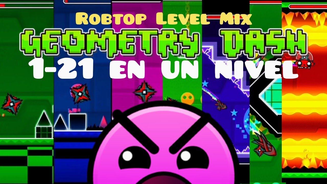 Robtop Level Mix 100% (insane) geometry dash - YouTube