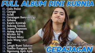 Dini Kurnia  Gulu Pedot Gerigis Aclak   Album Lagu Osing Banyuwangi Viral Terlaris  2026