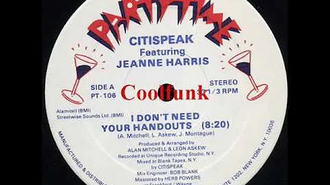 Citispeak Feat Jeanne Harris - I Don't Need Your H...
