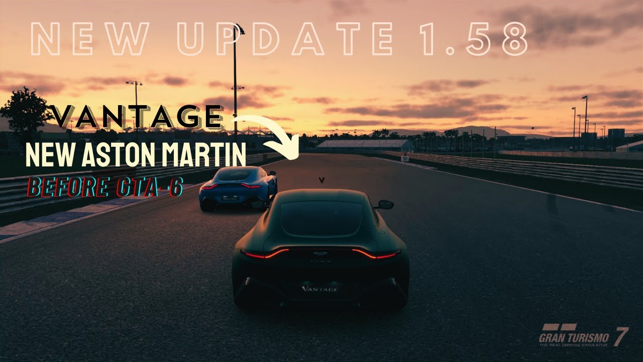 Gran Turismo 7 -NEW UPDATE 1.58 || Aston Martin - VANTAGE!! REVIEW TIME!!☠️
