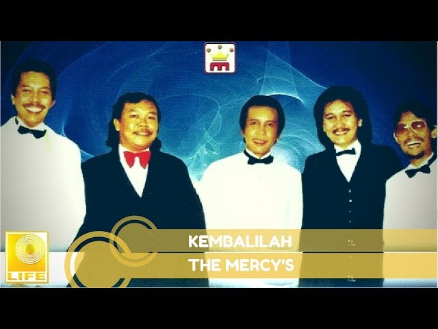 The Mercy's - Kembalilah (Official Music Audio) class=
