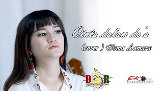 CINTA DALAM DOA - ISMA ASMARA - DNR MUSIC