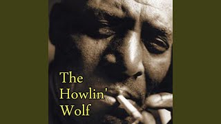 Video thumbnail of "Howlin' Wolf - I Ain't Superstitious"