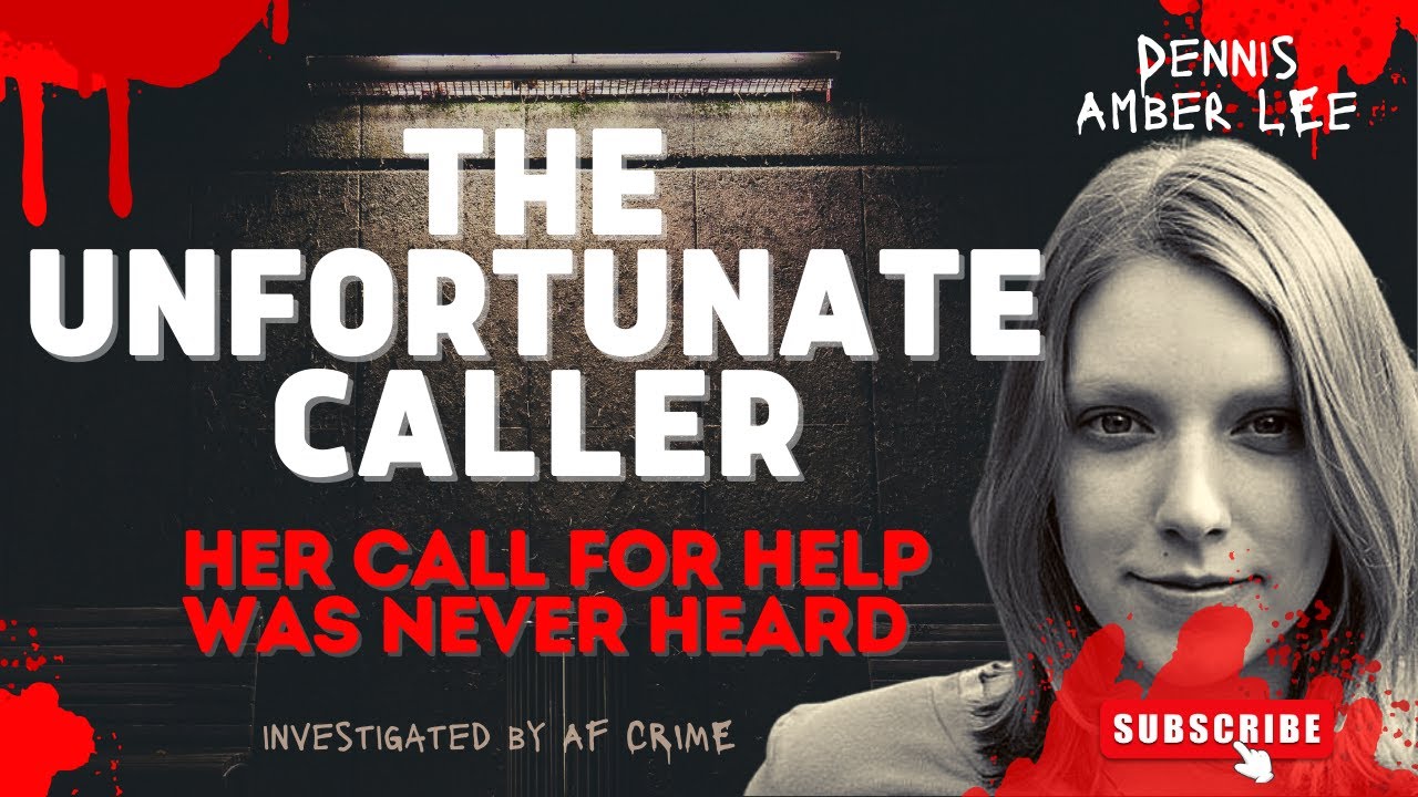 Denise Amber Lee: The Unfortunate Caller Whose Call for Help was Never Heard & She Died