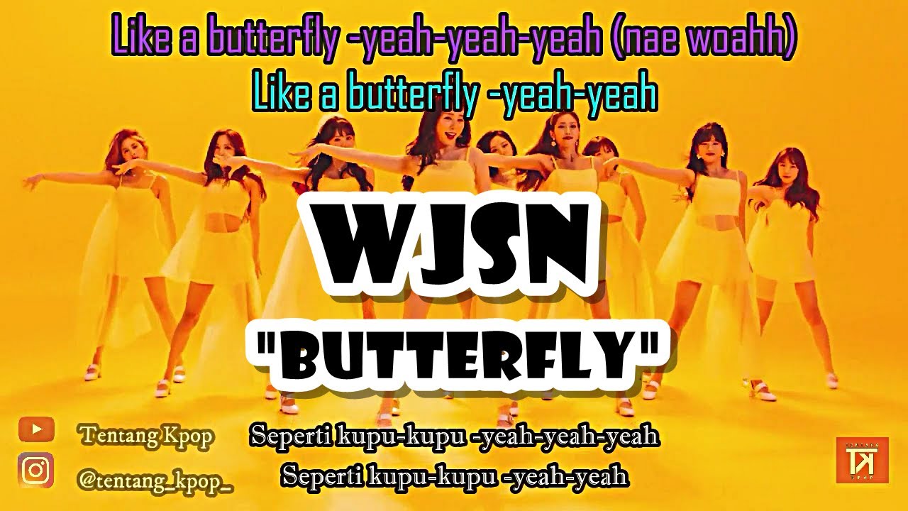 WJSN BUTTERFLY Color Lyrics + Terjemahan Indonesia + M/V YouTube