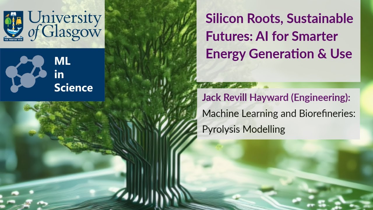 Machine Learning and Biorefineries: Pyrolysis Modelling - YouTube