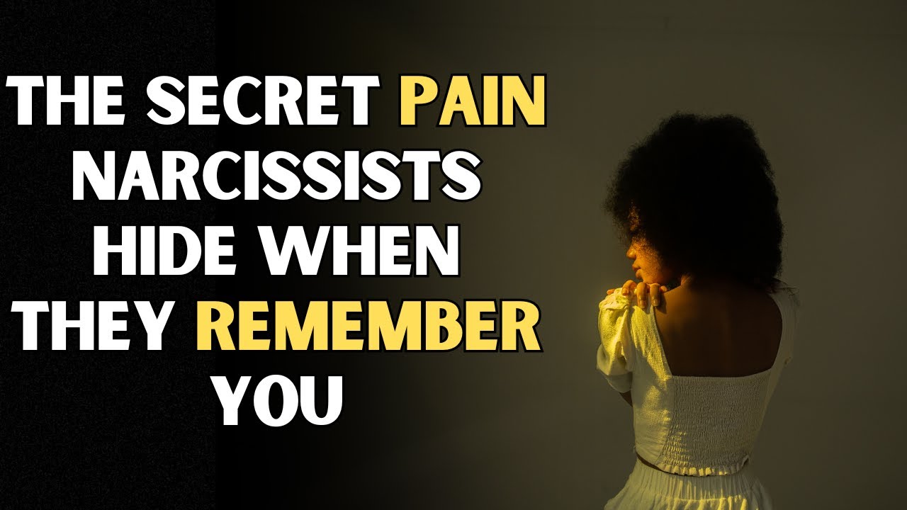 The Secret Pain Narcissists Hide When They Remember You
